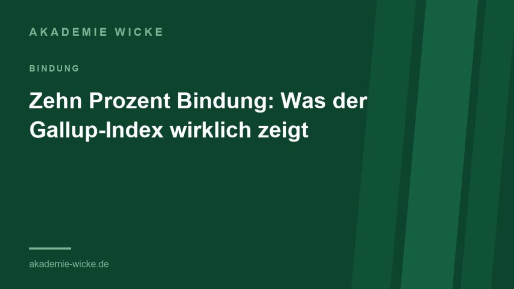 gallup engagement index 2025: titelbild zehn prozent bindung akademie wicke