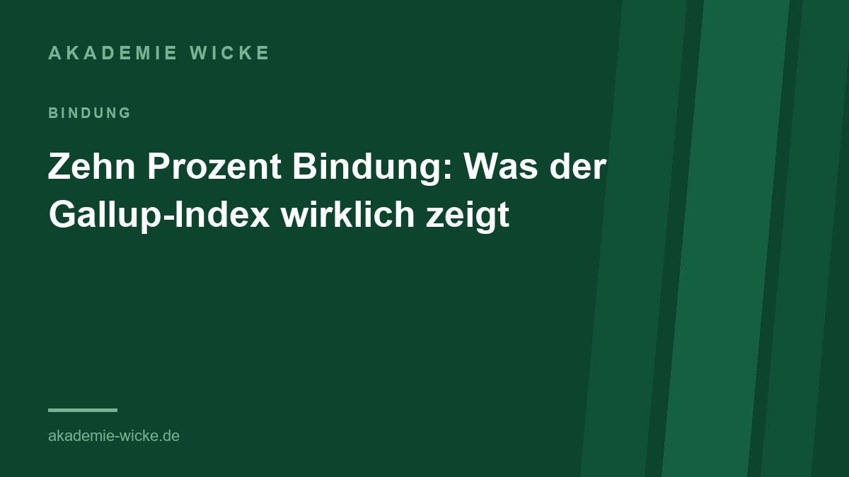 gallup engagement index 2025: titelbild zehn prozent bindung akademie wicke