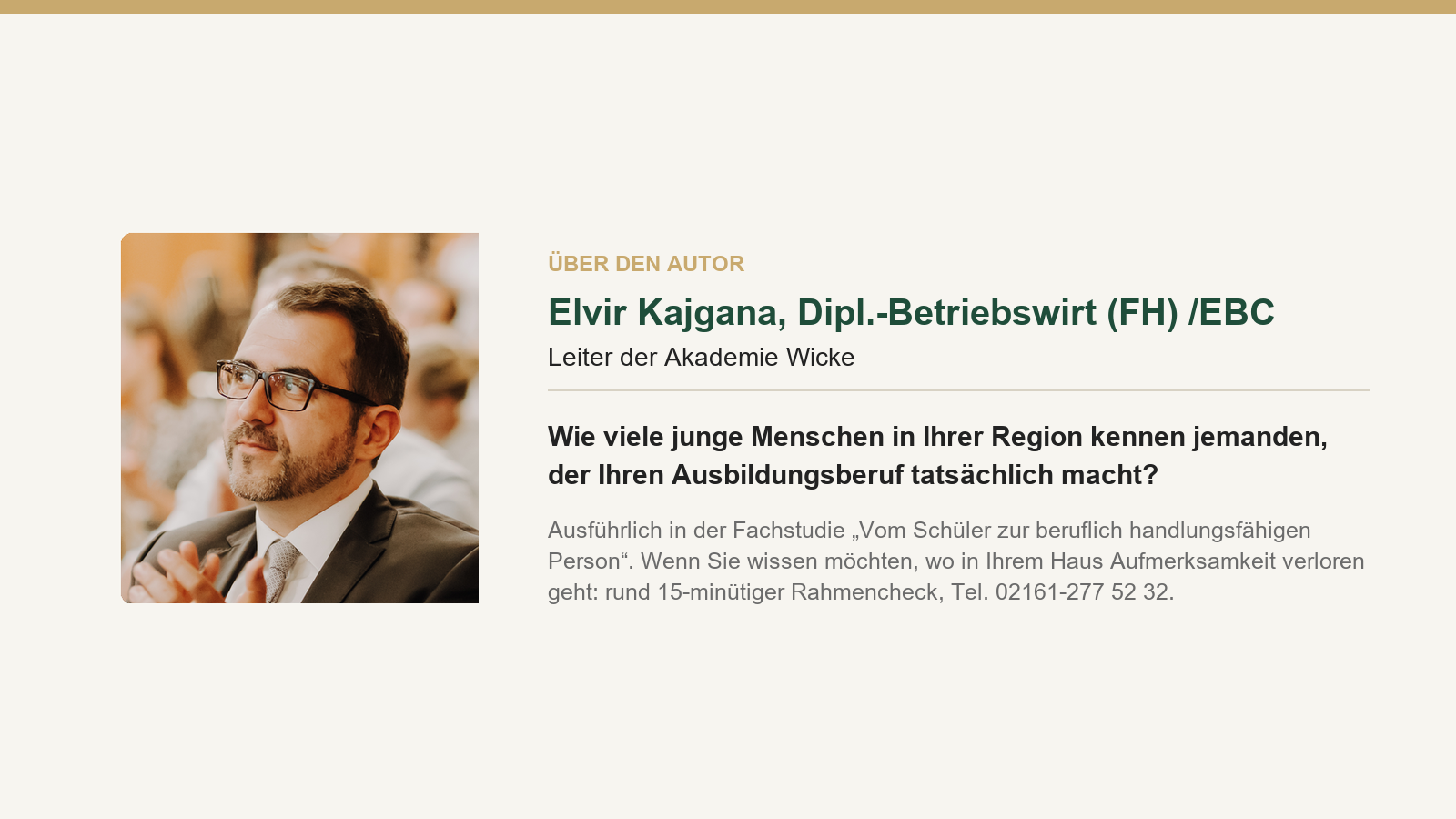Elvir Kajgana, Leiter der Akademie Wicke, mit Hinweis auf die Fachstudie „Vom Schüler zur beruflich handlungsfähigen Person“ und den Rahmencheck